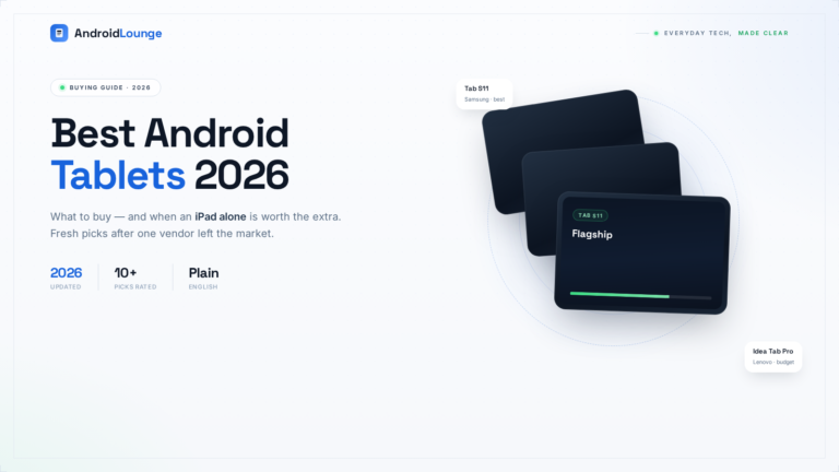 Best Android Tablets 2026 hero: Samsung Galaxy Tab S11 and Lenovo Idea Tab Pro side by side